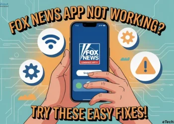 Step-by-step guide to fix Fox News App Not Working issue on Android and iOS