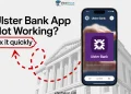 Simple troubleshooting guide to fix the Ulster Bank app not working on Android or iPhone
