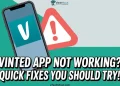 Simple troubleshooting guide to fix the Vinted app when it's not loading or crashing