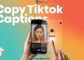 Steps to copy TikTok video caption on Android and iPhone using different easy methods