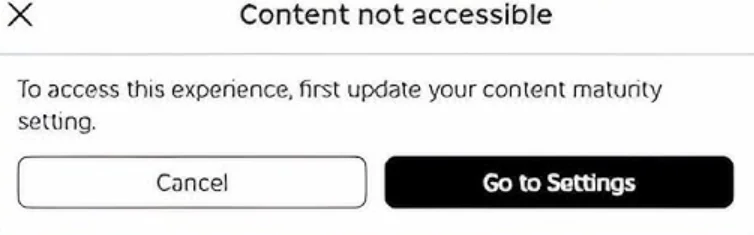 Screenshot showing the Roblox error message: “To access this experience, first update your content maturity setting.”
