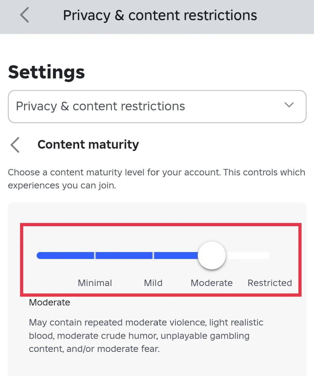 Slide content maturity setting to Moderate or Restricted on Roblox mobile app