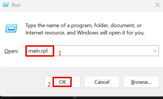 Press Windows and R keys together and type main.cpl to open mouse settings