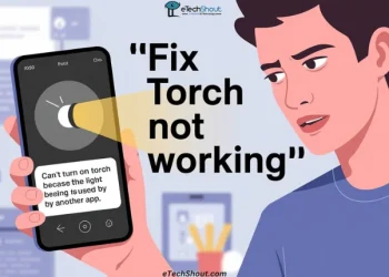 Guide to fix the “Can't turn on torch because the light is being used by another app” error on Android