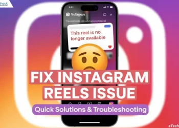 Fix 'This Reel is No Longer Available' error on Instagram with simple solutions