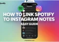 Step-by-step guide to link Spotify to Instagram Notes feature for sharing music