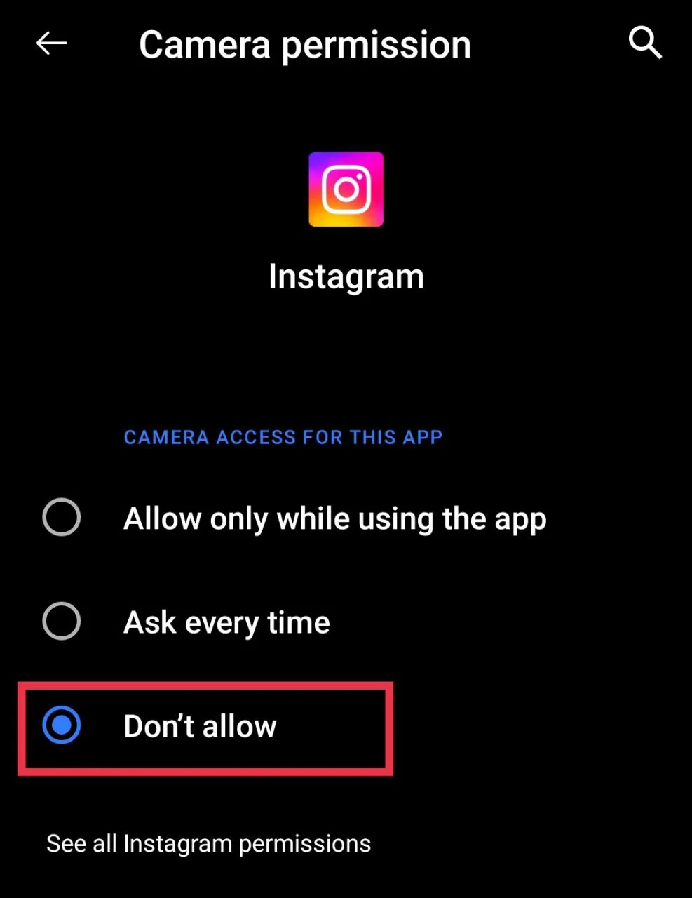 Changing camera permission to “Don’t allow” for an app on Android