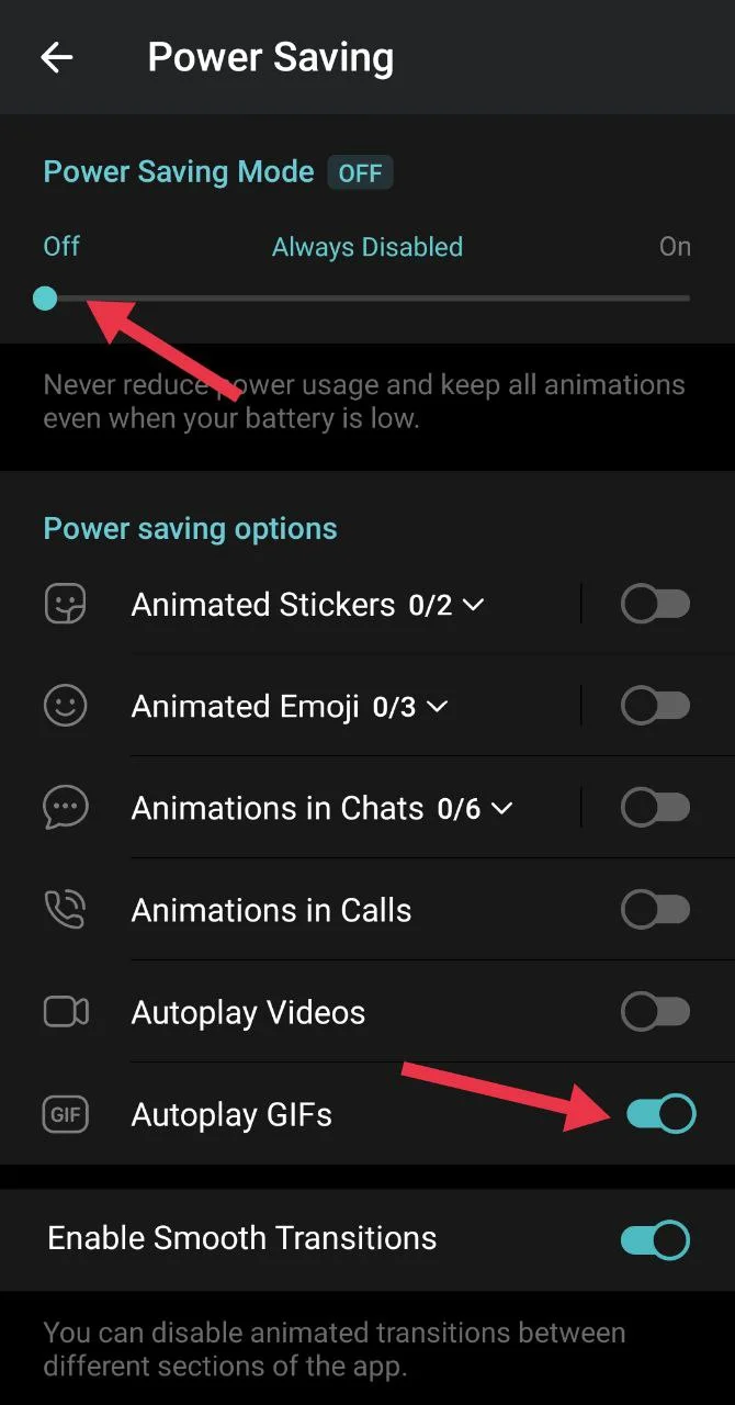 Turn off Power Saving and enable Autoplay GIFs in Telegram