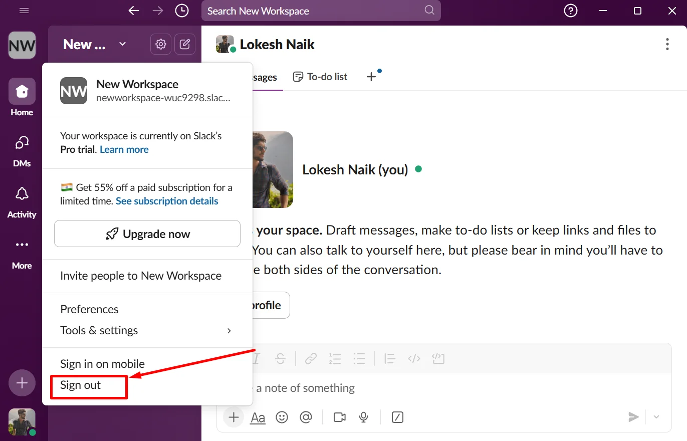 Select “Sign out” from the dropdown menu to log out of Slack on desktop or browser