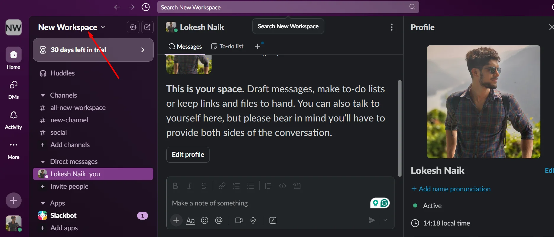 Click on your workspace name in the top left corner of Slack web to open the main menu