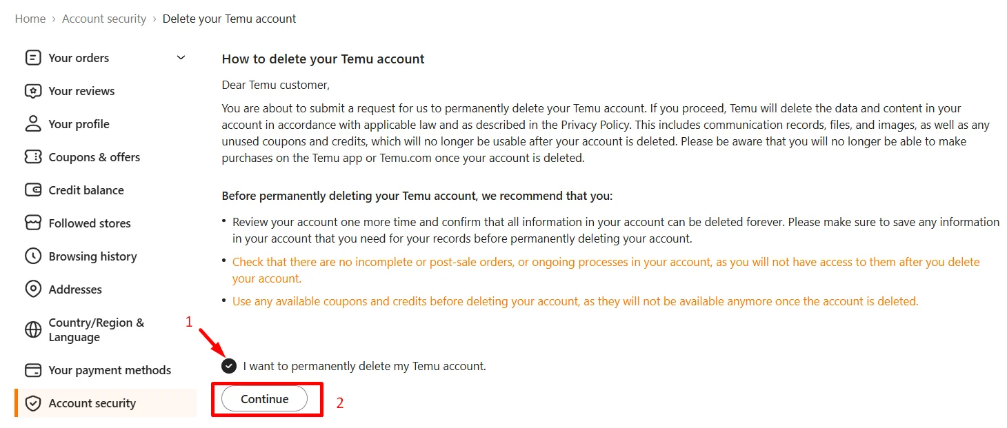 Tick the box for I want to permanently delete my Temu account and click Continue on the Temu website