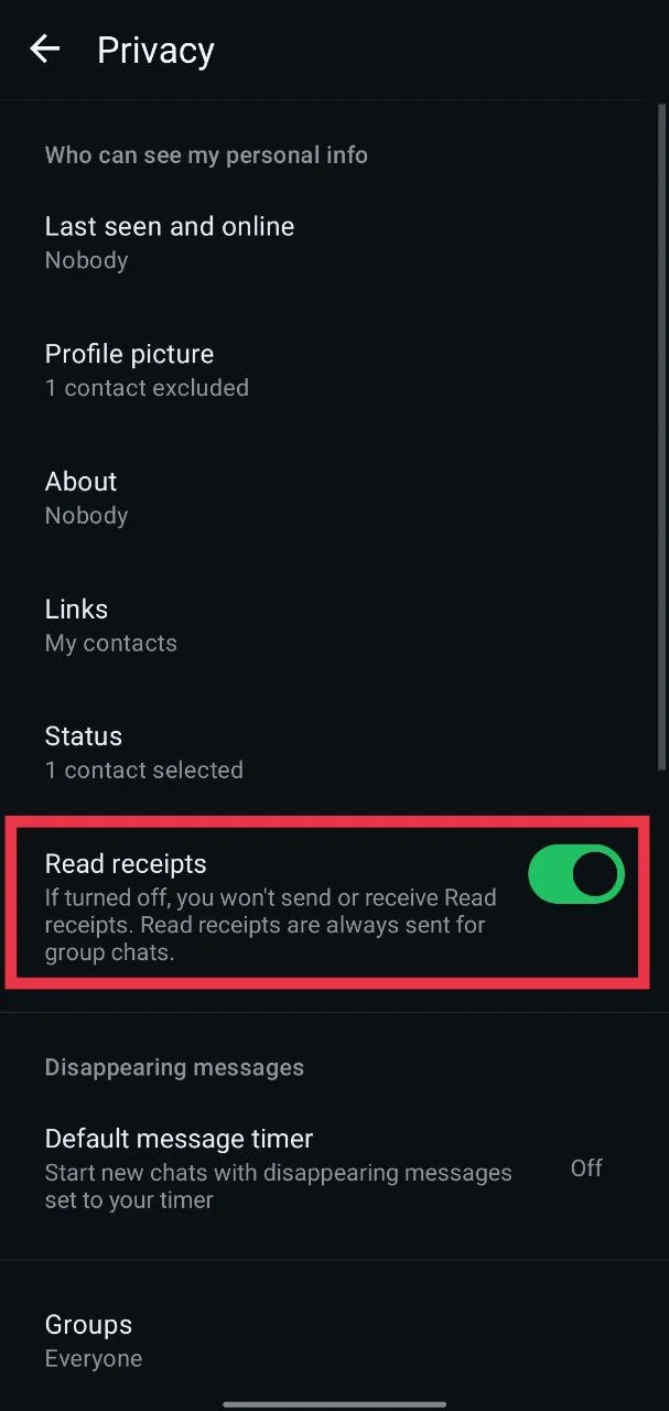 Turn on the toggle for Read Receipts in WhatsApp settings