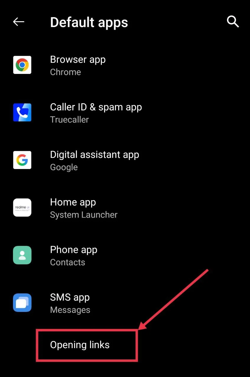 Select “Opening links” under Default apps in phone settings