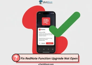 Step by step guide to fix RedNote function upgrade not open error on Android and iOS