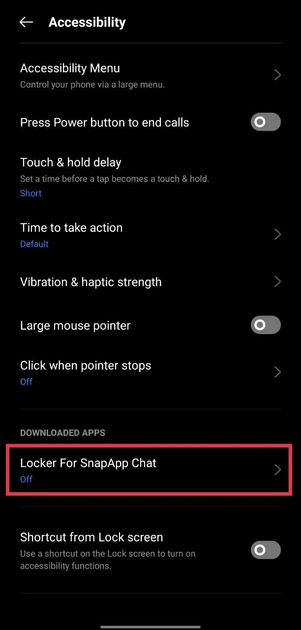 Open Accessibility settings and select Locker For SnapApp Chat