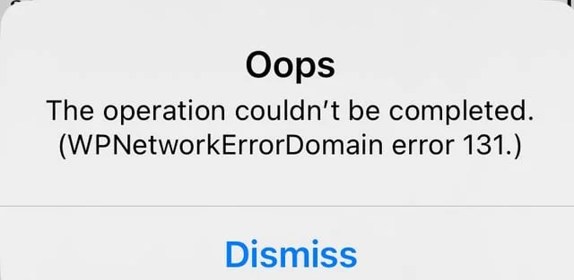 Screenshot showing Wattpad Error 131 with the message “Oops. The operation couldn't be completed. (WPNetworkErrorDomain error 131)