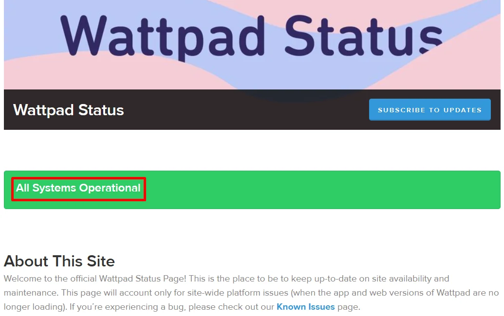 Wattpad official server status page on X showing updates about outages