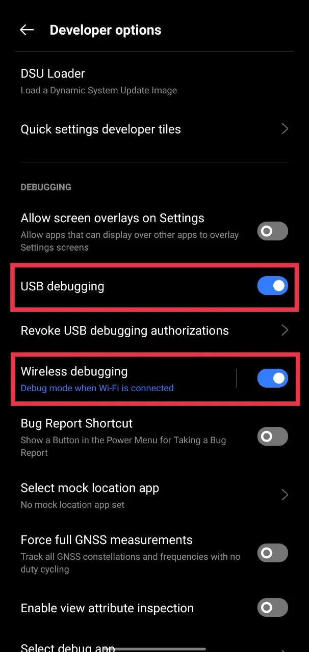 Enable USB debugging and Wireless debugging in Android developer options