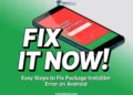 Simple troubleshooting guide to fix Package Installer Keeps Stopping error on Android