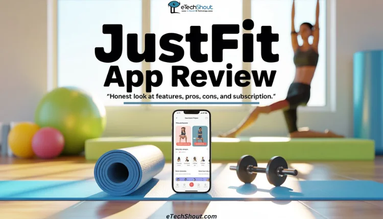Complete review of JustFit app