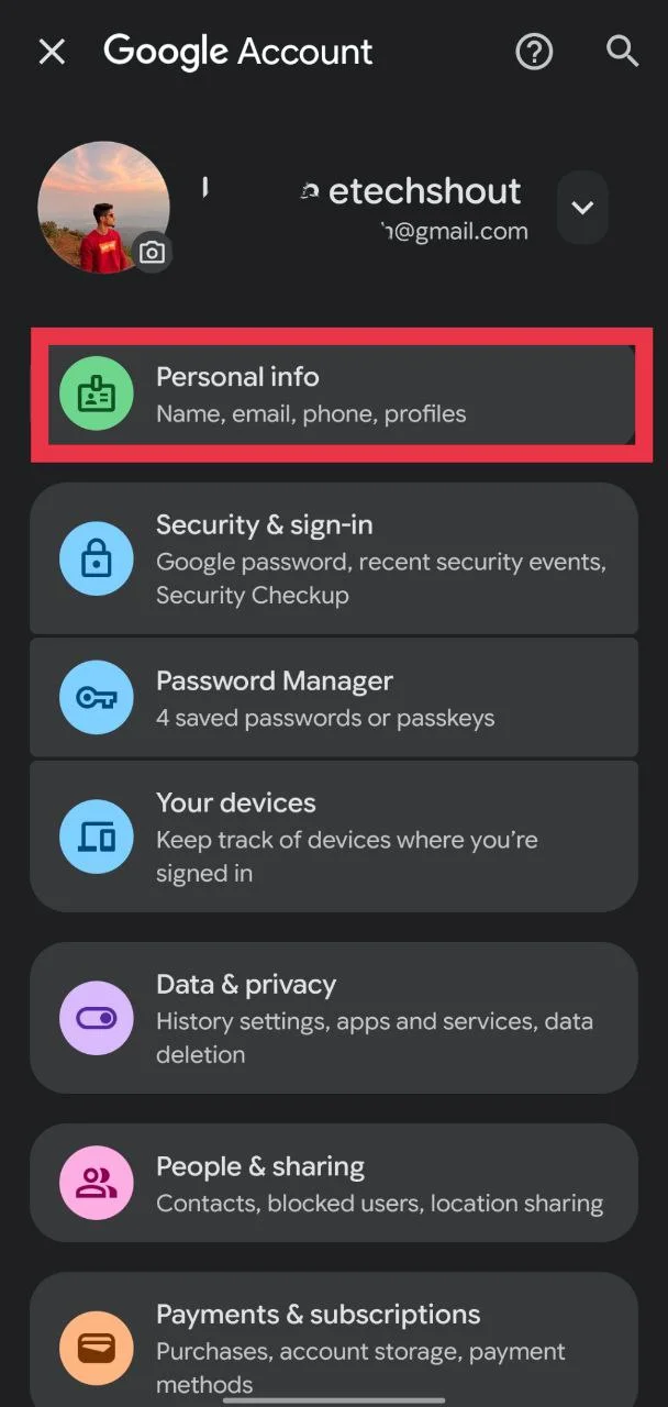 Go to the Personal Info section in your Google Account settings