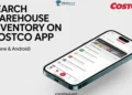 Step by step guide on how to search warehouse inventory on the Costco app for Android and iPhone