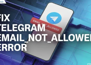 Quick guide to fix the Telegram EMAIL_NOT_ALLOWED error on Android and iPhone