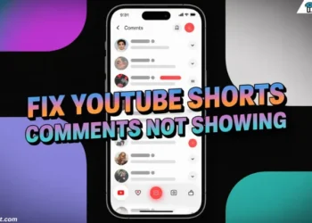 Steps to fix YouTube Shorts comments not showing on Android and iOS