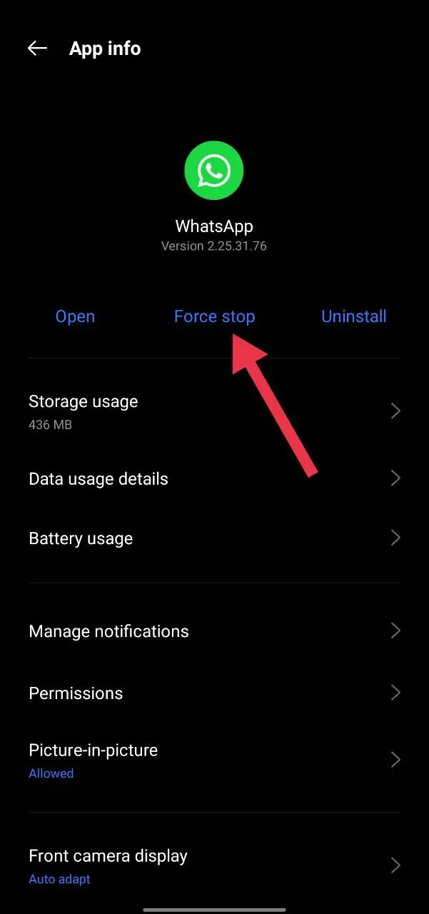 Force stop WhatsApp in Android settings