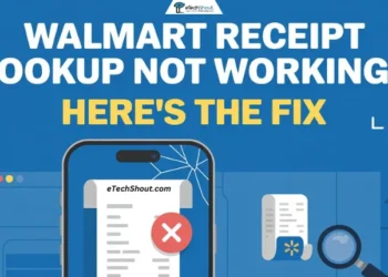 Complete guide showing how to fix Walmart Receipt Lookup not working