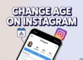 Complete guide to change your age on Instagram using Android, iPhone, or a desktop browser