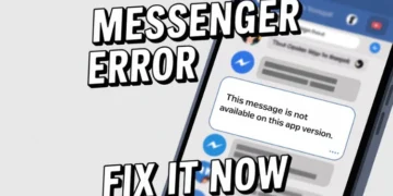 Step by step guide to fix Messenger this message is not available on this app version error