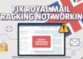 Step by step instructions to fix Royal Mail tracking not working issue