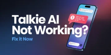 Steps to fix Talkie AI not working issues including app errors, loading problems, and network failures