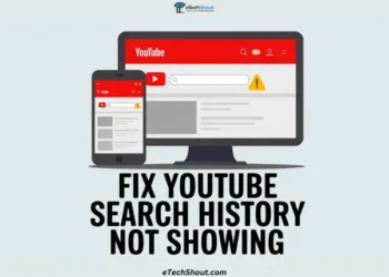 Simple guide to fix YouTube search history not showing on the app and website