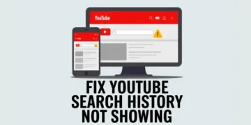 Simple guide to fix YouTube search history not showing on the app and website