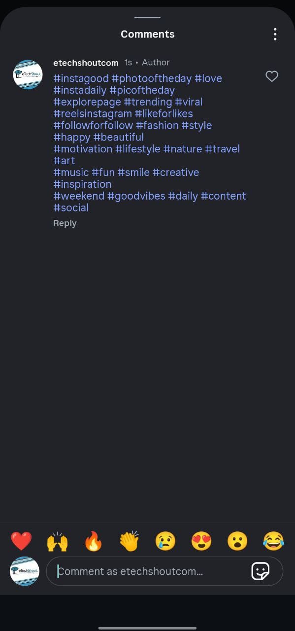 Type all the hashtags you want and comment immediately after posting on the Instagram app