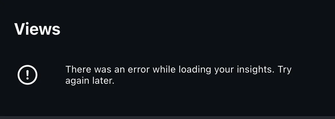 Instagram error message saying There was an error while loading your insights try again later
