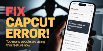 Quick guide on how to resolve CapCut “Too Many People Are Using This Feature Now” error on Android, iOS, Windows, and Mac devices