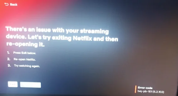 Netflix TVQ PB 101 error message showing “There's an issue with your streaming device” on screen