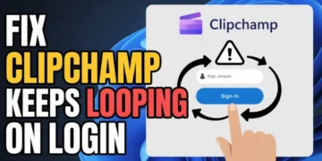 Quick fixes for Clipchamp keeps looping on login in Windows