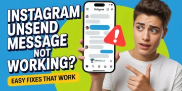 Quick guide on how to fix Instagram unsend message not working issue