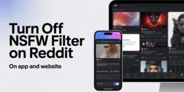 Follow these steps to turn off NSFW filter on Reddit app and website and view all content without blur