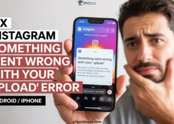 Quick guide on fixing Instagram something went wrong with your upload error on Android and iPhone devices