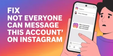 Quick guide on how to fix “Not everyone can message this account” on Instagram