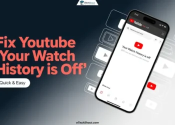 Steps to fix YouTube Your watch history is off issue