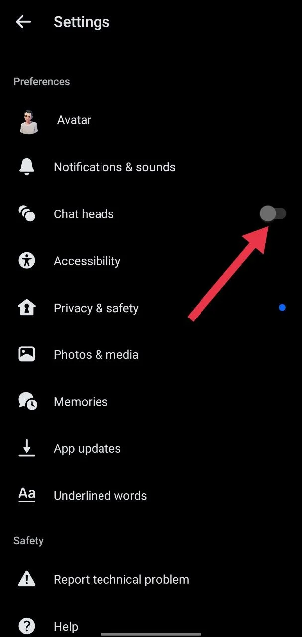 Turn off chat heads in Messenger app settings to stop floating chat bubbles