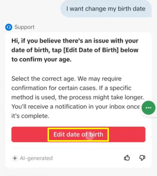 Tap on Edit date of birth button from TikTok support reply