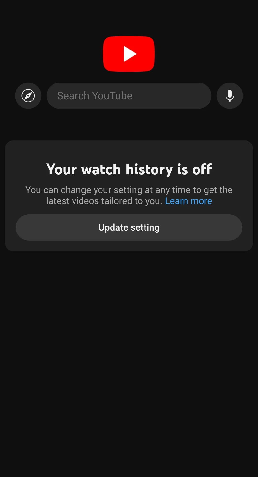 YouTube screen showing Your watch history is off message with empty home page