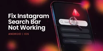 Guide showing all troubleshooting methods to fix Instagram search bar not working issue